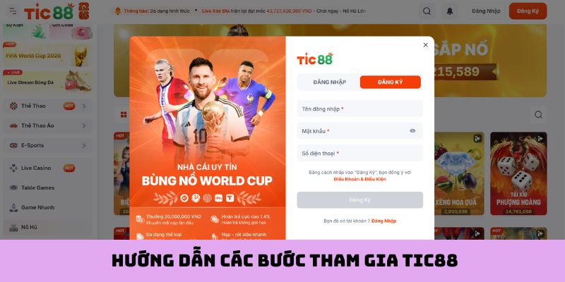 Hướng dẫn các bước tham gia Tic88